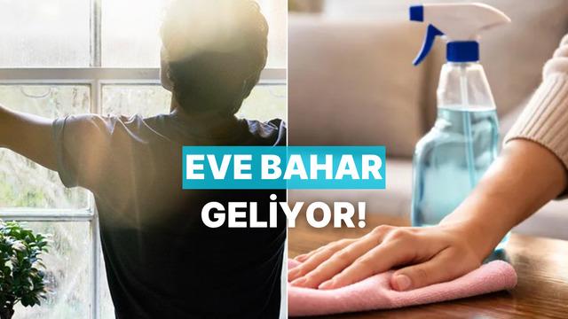 Bahar temizliği yaparken evin enerjisini tazeleyecek 10 şey