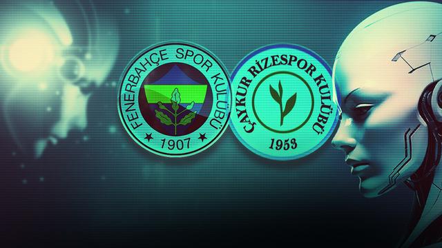 Şampiyonluk yolunda kritik maç! Yapay zekadan Fenerbahçe-Rizespor maçı tahmini