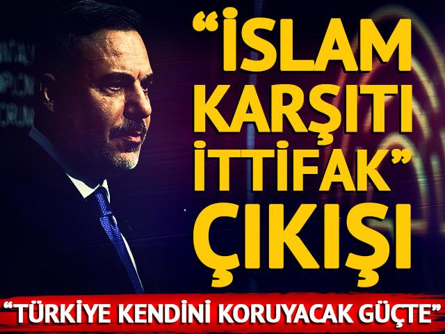 Bakan Fidan'dan "İslam karşıtı ittifak" &ccedil;ıkışı