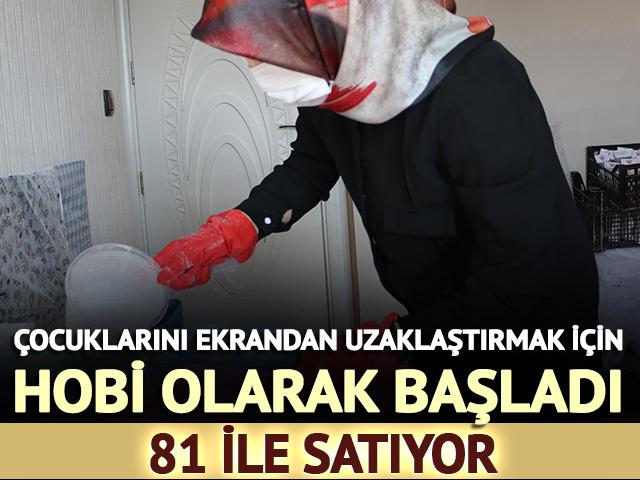 &Ccedil;ocuklarını ekrandan uzaklaştırmak i&ccedil;in hobi olarak başladı: 81 ile satıyor