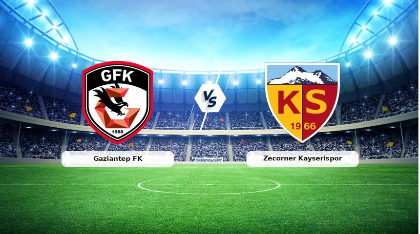 CANLI | Gaziantep FK - Zecorner Kayserispor ma&ccedil; anlatımı! Ma&ccedil; ne zaman? Saat ka&ccedil;ta ve hangi kanalda? - 20 Nisan 2026