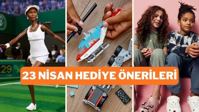 23 Nisan'da minikleri sevindirecek hediye önerileri burada!