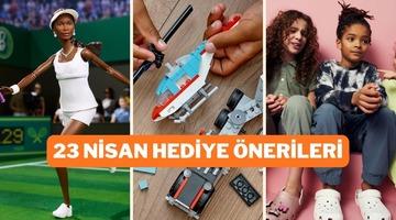 23 Nisan'da minikleri sevindirecek hediye &ouml;nerileri burada!