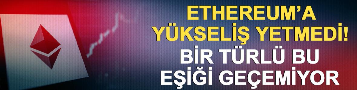 Ethereum'da y&uuml;kseliş i&ccedil;in kritik eşik: 2.499 dolar