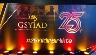 1905 GSYİAD 25. Yıl Belgeseli&rsquo;nin galası yapıldı