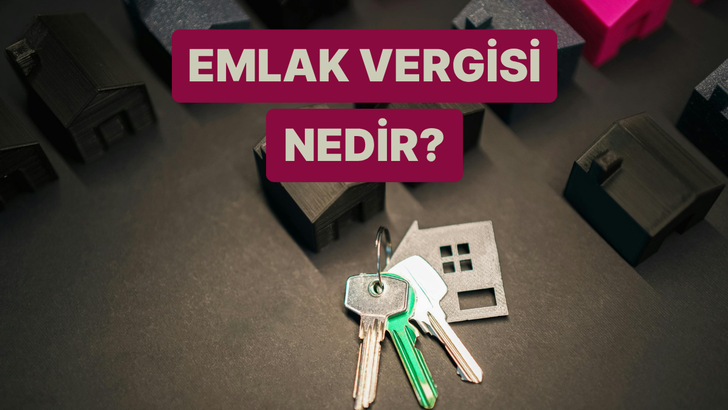 Emlak Vergisi ve Muafiyetleri Hakkında Bilinmesi Gereken Detaylar 