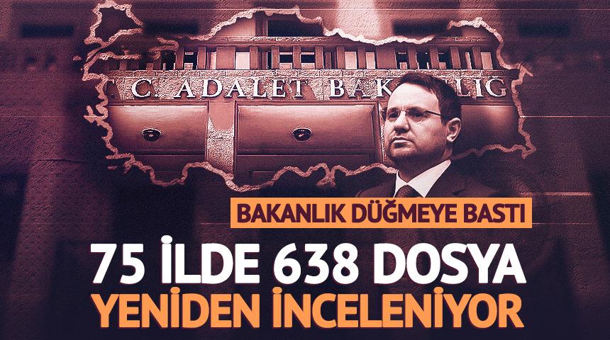 Adalet Bakanlığı duyurdu: 75 ilde 638 faili me&ccedil;hulun dosyası yeniden inceleniyor!