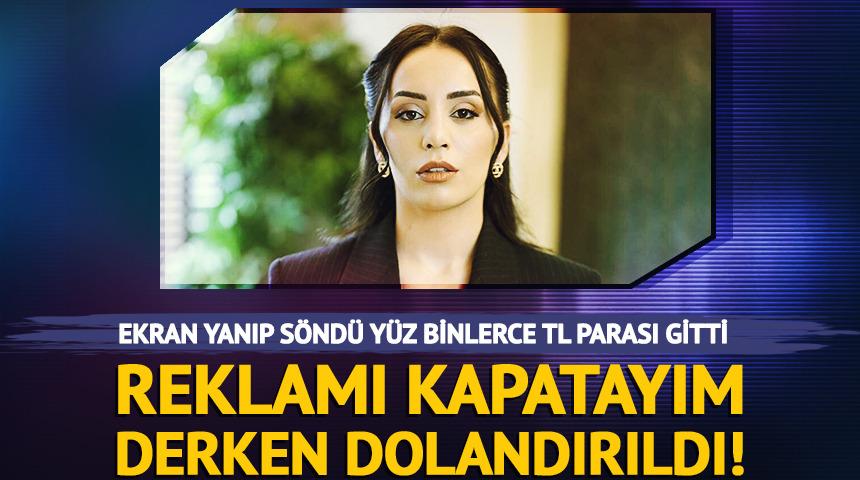 Ekran yanıp s&ouml;nd&uuml;: Reklamı kapatayım derken dolandırıldı!