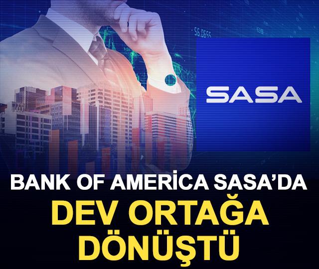 Bank of America SASA&rsquo;da dev ortağa d&ouml;n&uuml;şt&uuml;