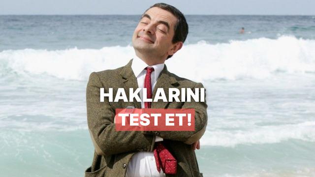 İş Hayatında Haklarını Ne Kadar Biliyorsun?