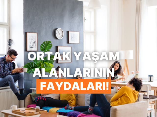 Ortak Yaşam (Co-Living) Alanlarının Gen&ccedil; Profesyonellere 10 Finansal Faydası