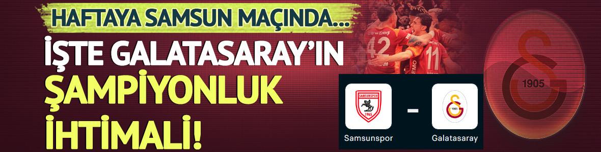Galatasaray nasıl şampiyonluğunu ilan eder? İşte o ihtimal...