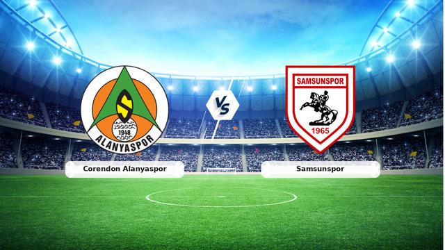 CANLI | Corendon Alanyaspor - Samsunspor maç anlatımı! Maç ne zaman? Saat kaçta ve hangi kanalda? - 27 Nisan 2026