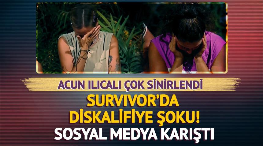 Survivor'da diskalifiye şoku! Sosyal medya karıştı