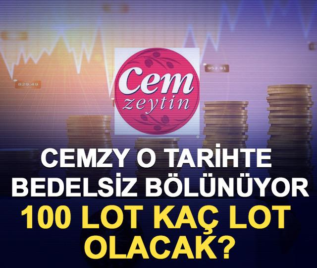 CEMZY o tarihte bedelsiz b&ouml;l&uuml;n&uuml;yor, 100 lot ka&ccedil; lot olacak?