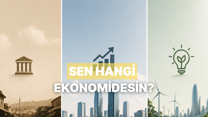 Ekonomiye Bakış A&ccedil;ına G&ouml;re Hangi D&ouml;neme Aitsin?