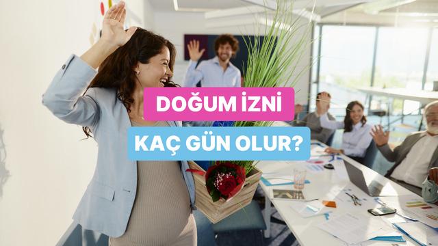 Doğum İzni Ve Süt Parası Hakkında Annelerin Bilmesi Gerekenler 