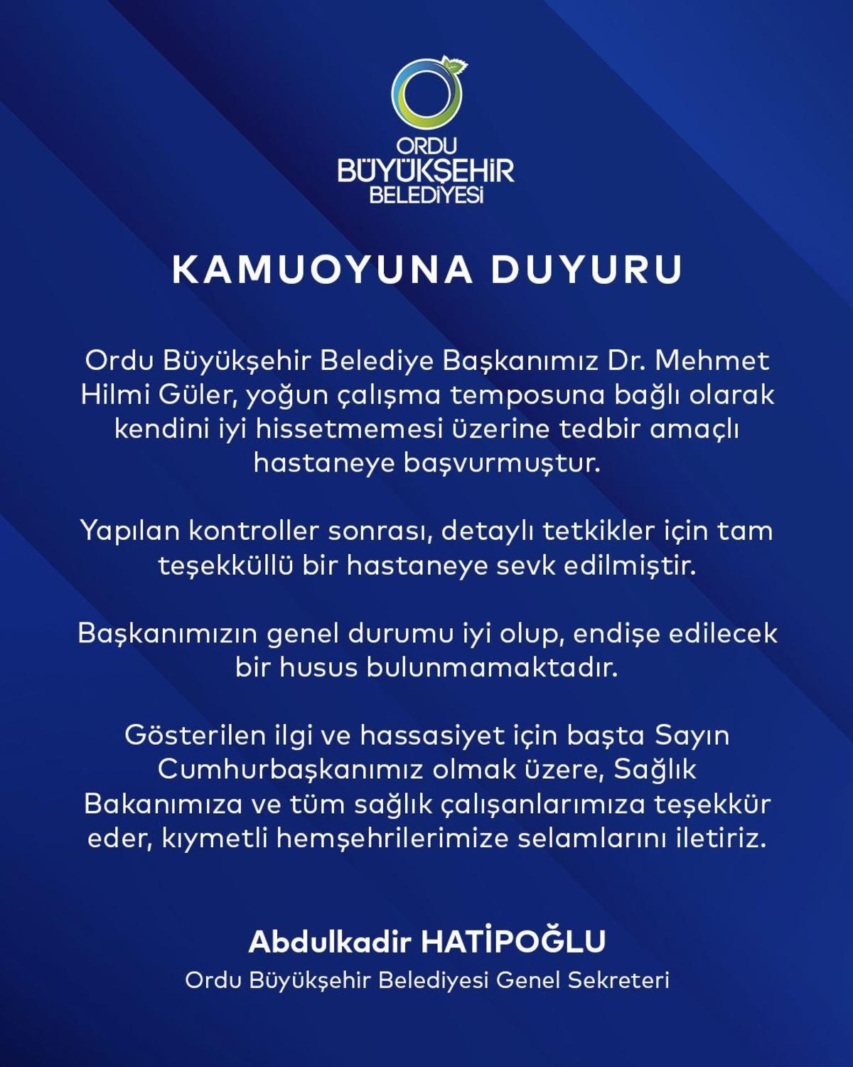 Ordu B&uuml;y&uuml;kşehir Belediye Başkanı Hilmi G&uuml;ler hastaneye kaldırıldı! 2