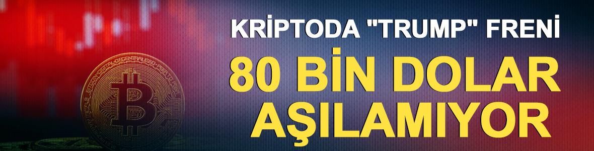 Kriptoda "Trump" freni: 80 bin dolar aşılamıyor