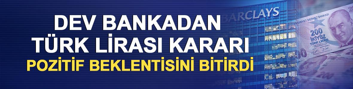 Dev bankadan T&uuml;rk Lirası kararı: Pozitif beklentisini bitirdi