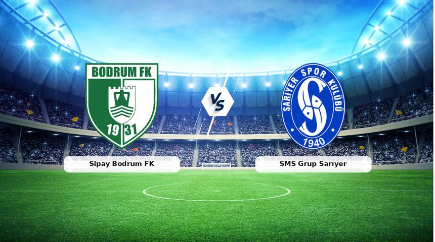 CANLI | Sipay Bodrum FK - SMS Grup Sarıyer ma&ccedil; anlatımı! Ma&ccedil; ne zaman? Saat ka&ccedil;ta ve hangi kanalda? - 02 Mayıs 2026