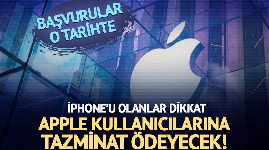 iPhone&rsquo;u olanlar dikkat: Apple tazminat &ouml;deyecek!