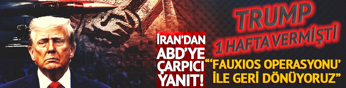 ABD ile İran anlaşacak mı? Tahran'dan g&ouml;ndermeli yanıt: "'Fauxios Operasyonu' ile geri d&ouml;n&uuml;yoruz"