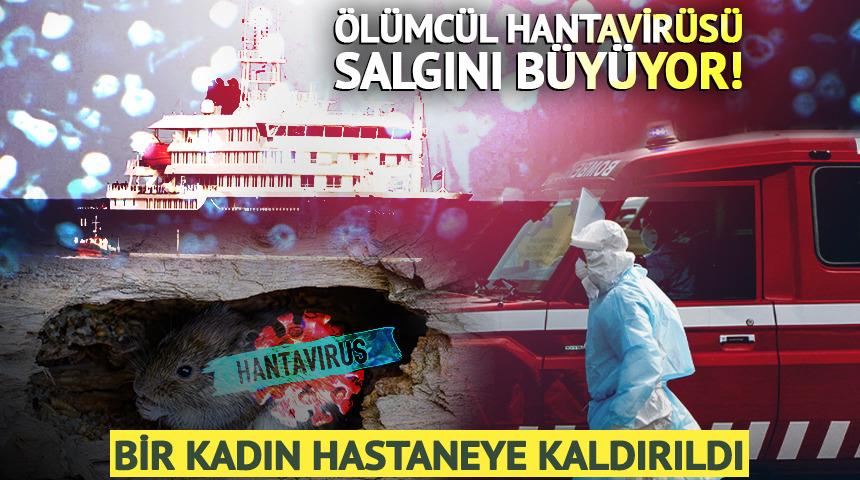 &Ouml;l&uuml;mc&uuml;l hantavir&uuml;s&uuml; salgını b&uuml;y&uuml;yor! Bir kadın hastaneye kaldırıldı