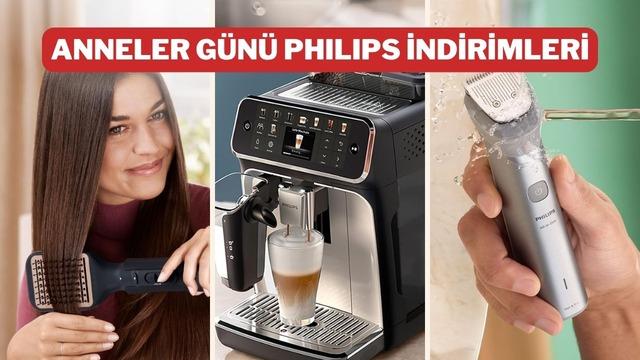 Anneler Günü'ne özel Philips indirimleri bugün bitiyor!