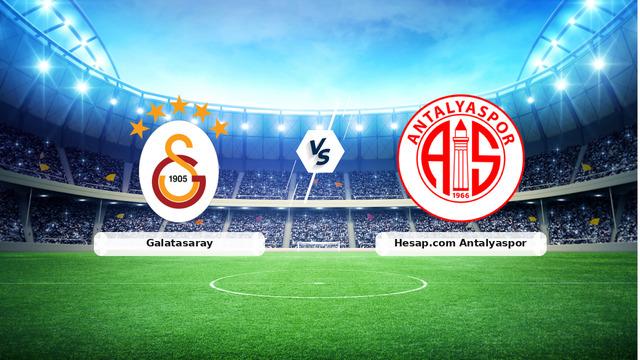 CANLI | Galatasaray - Hesap.com Antalyaspor maç anlatımı! Maç ne zaman? Saat kaçta ve hangi kanalda? - 09 Mayıs 2026