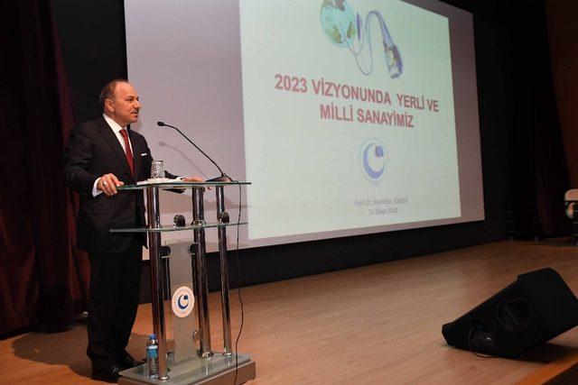 “2023 Vizyonunda Yerli ve Milli Sanayi” konulu konferans