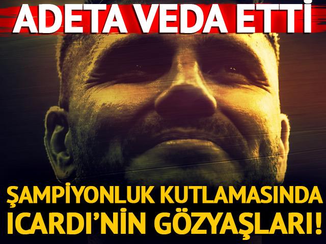 Mauro Icardi ma&ccedil; sonunda g&ouml;zyaşlarına hakim olamadı!