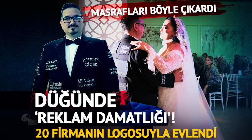 D&uuml;ğ&uuml;nde &lsquo;reklam damatlığı&rsquo;! Masrafın 4&rsquo;te 1&rsquo;ini b&ouml;yle karşıladı
