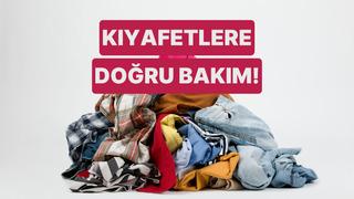 Dolabınızdaki eşyaları ilk günkü gibi gösterecek doğru kıyafet bakım adımları