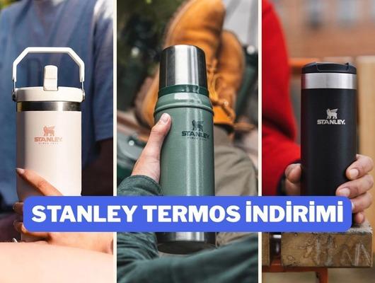 Stanley termoslarda indirimi ka&ccedil;ırmayın!