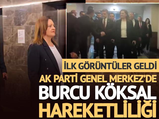 AK Parti Genel Merkez'de Burcu K&ouml;ksal hareketliliği