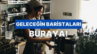 Gerçek bir barista olabilir misin?