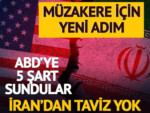 İran'dan ABD'ye 5 şart: "Bunlar kabul edilmeden m&uuml;zakere yok"