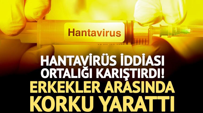 Hantavir&uuml;s iddiası ortalığı karıştırdı! 