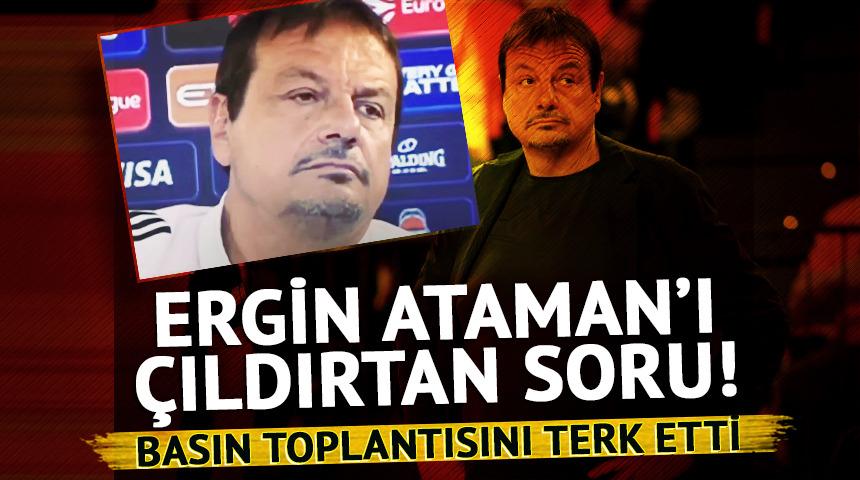 Ergin Ataman'ı &ccedil;ıldırtan soru! Basın toplantısını terk etti...