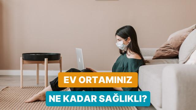 Bunları biliyor musunuz? Evin hava kalitesini artıracak 10 tüyo