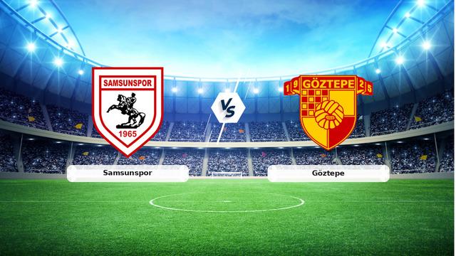 CANLI | Samsunspor - Göztepe maç anlatımı! Maç ne zaman? Saat kaçta ve hangi kanalda? - 17 Ağustos 2026