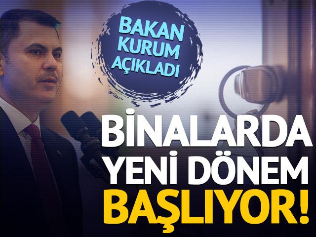 Binalarda yeni d&ouml;nem başlıyor!