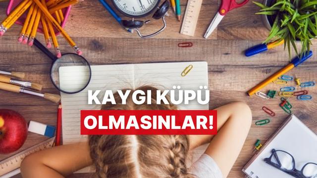 Kaygı Küpü Olmasınlar! Çocukların Sınav Stresini Mide Ağrısına Çevirmeden Çözme Yolları