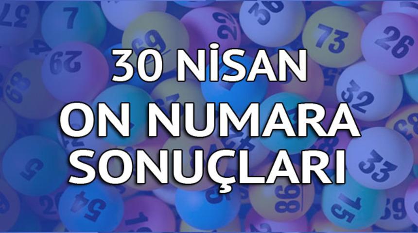 30 Nisan On Numara sonuçları - Milli Piyango On Numara çekilişi sonuç sorgulama 