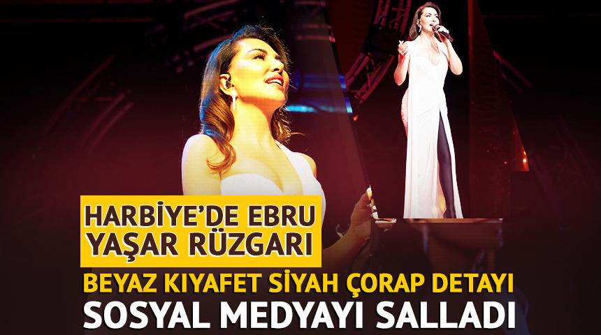 Harbiye&rsquo;de Ebru Yaşar r&uuml;zgarı! Siyah-beyaz sahne kost&uuml;m&uuml; g&uuml;ndem oldu