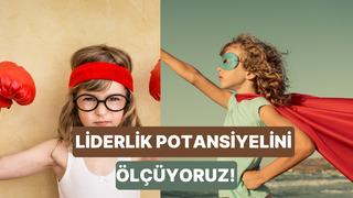 Kriz Anlarındaki Davranışlarına Göre Çocuğunun Liderlik Potansiyelini Ölçüyoruz!