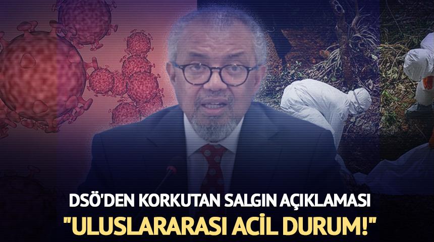 DS&Ouml;'den korkutan Ebola a&ccedil;ıklaması: "Uluslararası acil durumdur"