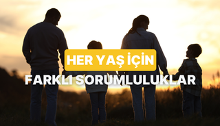 Kendi Ayakları &Uuml;zerinde Duran &Ccedil;ocuklar Yetiştirmek İ&ccedil;in Yaşlara G&ouml;re Sorumluluk Listesi