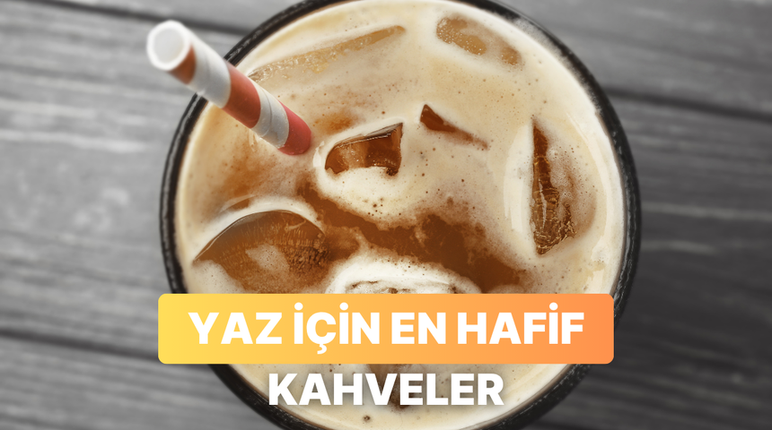 Yaz enerjinizi ikiye katlayacak hafif ve şekersiz soğuk kahve &ouml;nerileri